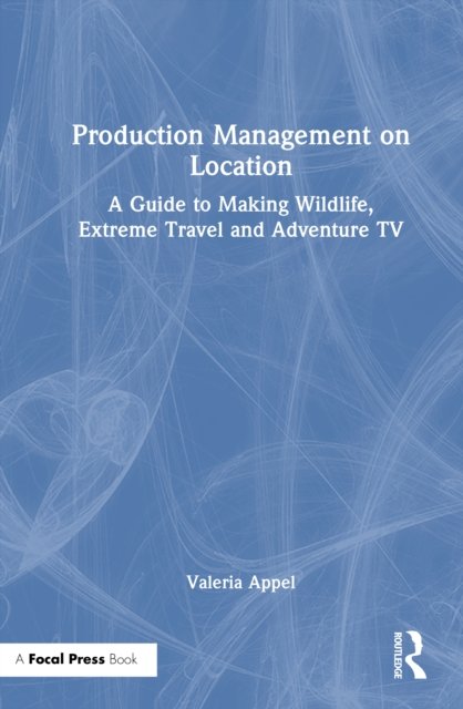 Production Management on Location