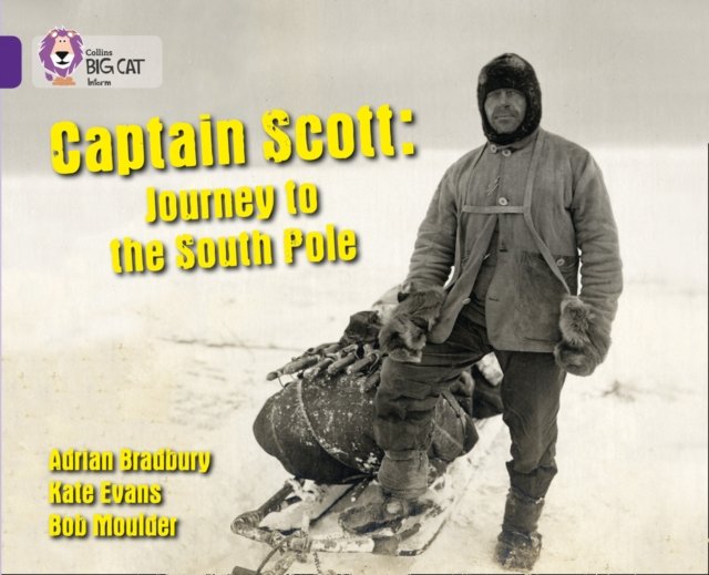 BIG CAT - SCOTT OF ANTARTIC