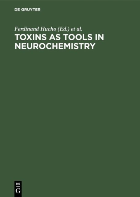 Toxins as Tools in Neurochemistry