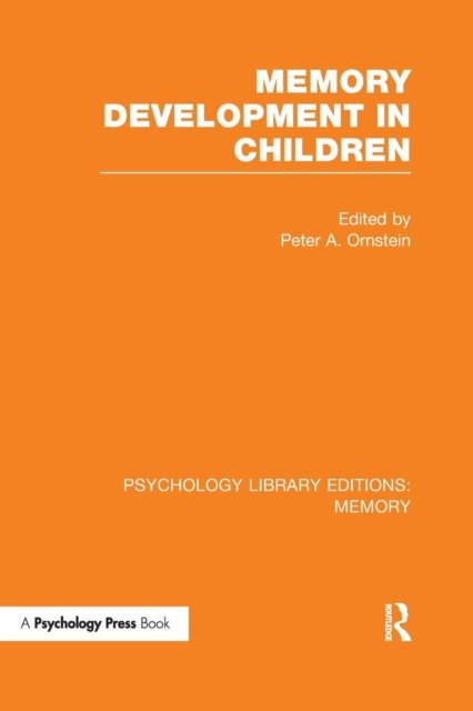 Memory Development in Children (PLE: Memory)