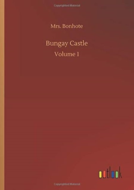 Bungay Castle