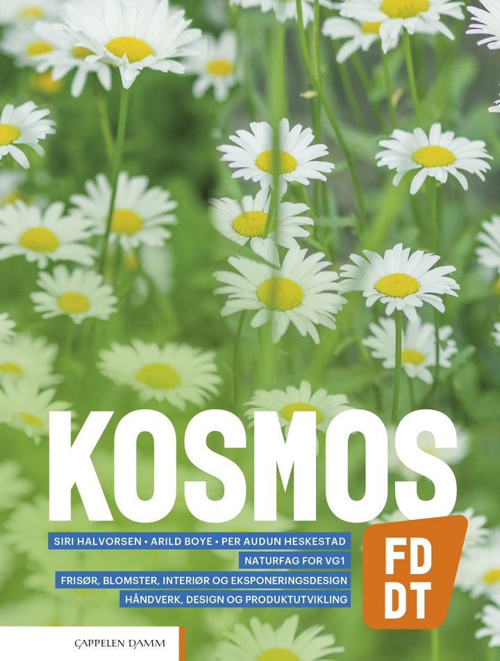 Kosmos FD, DT - Lærebok : naturfag for vg1 frisør, blomster, interiør og eksponeringsdesign, håndverk, design og produktutvikling
