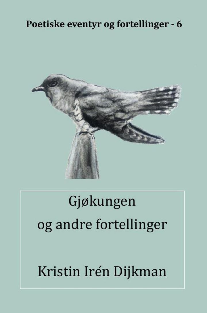 Gjøkungen - og andre fortellinger