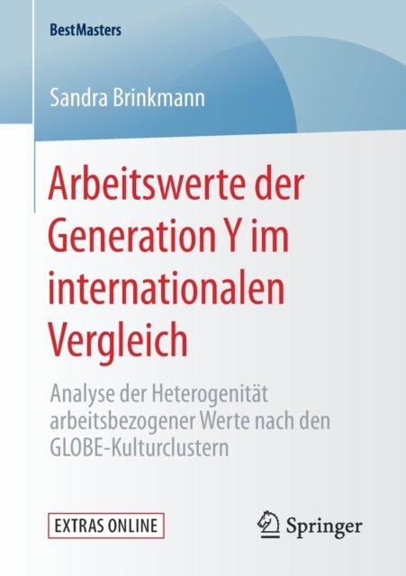 Arbeitswerte der Generation Y im internationalen Vergleich