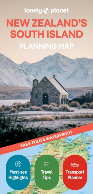 Lonely Planet New Zealand''s South Island Planning Map