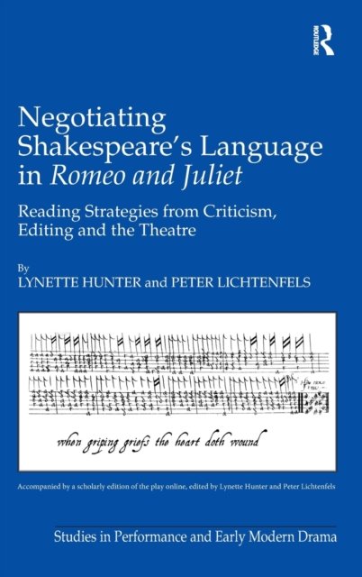 Negotiating Shakespeare''s Language in Romeo and Juliet