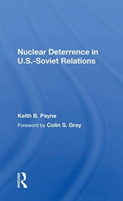 Nuclear Deterrence In U.s.-soviet Relations