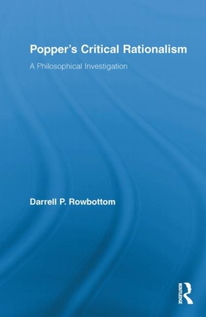 Popper’s Critical Rationalism