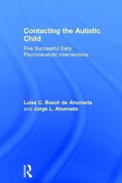 Contacting the Autistic Child