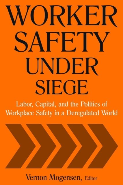 Worker Safety Under Siege