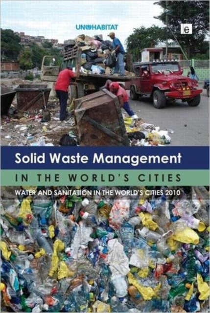 Solid Waste Management in the World''s Cities