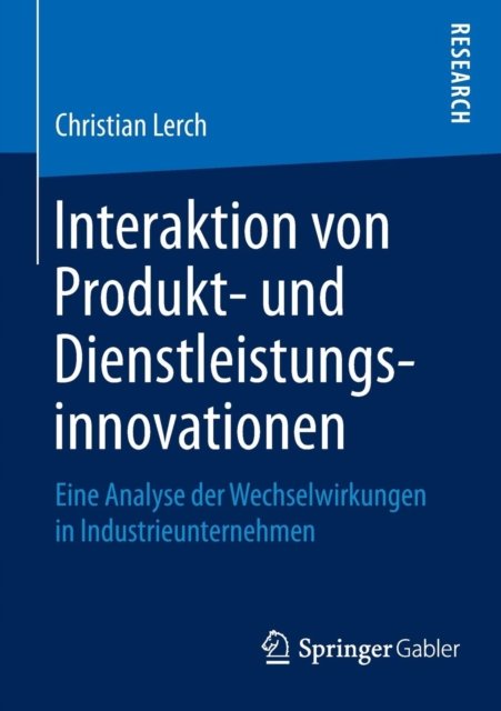 Interaktion von Produkt- und Dienstleistungsinnovationen