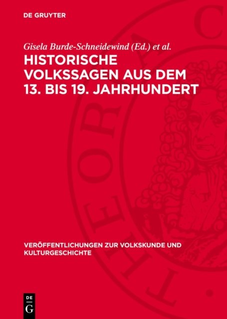 Historische Volkssagen Aus Dem 13. Bis 19. Jahrhundert