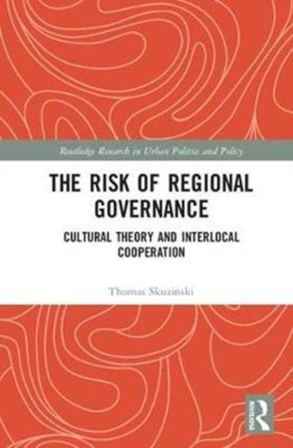 The Risk of Regional Governance