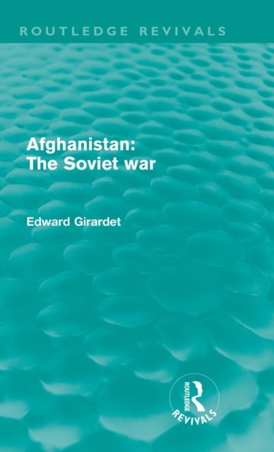 Afghanistan: The Soviet War