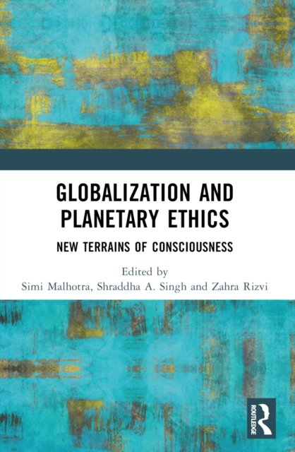Globalization and Planetary Ethics