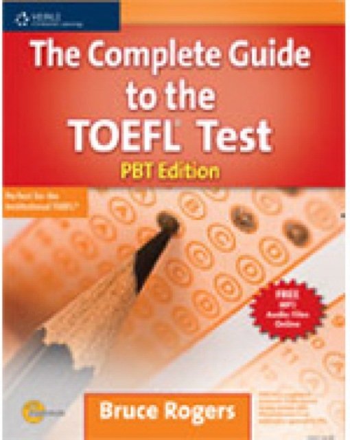 Complete Guide to the TOEFL® Test