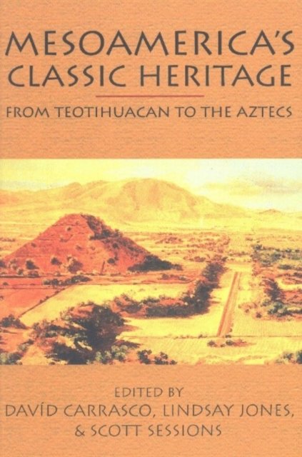 Mesoamerica''s Classic Heritage