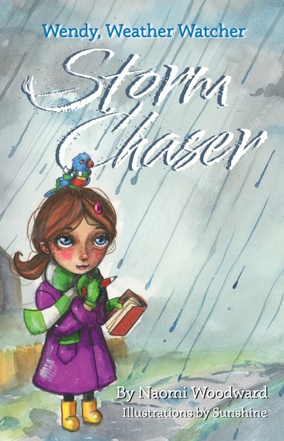 Wendy, Weather Watcher 2: Storm Chaser