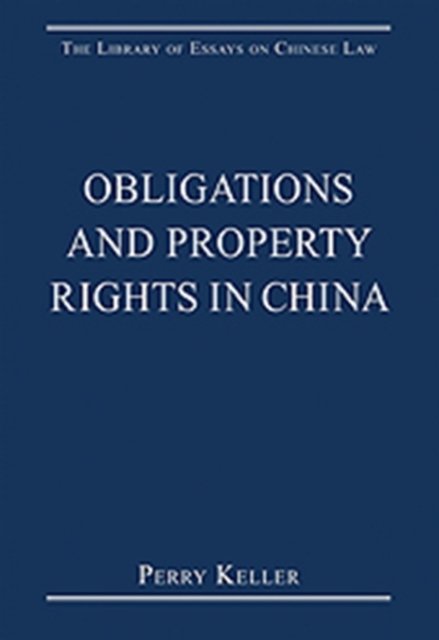 Obligations and Property Rights in China