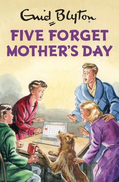 Five Forget Mother''s Day