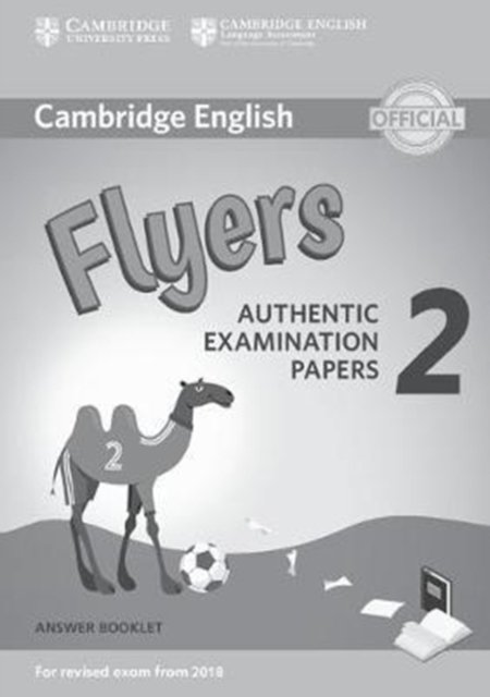 Cambridge English Young Learners for Exam from 2018 Flyers