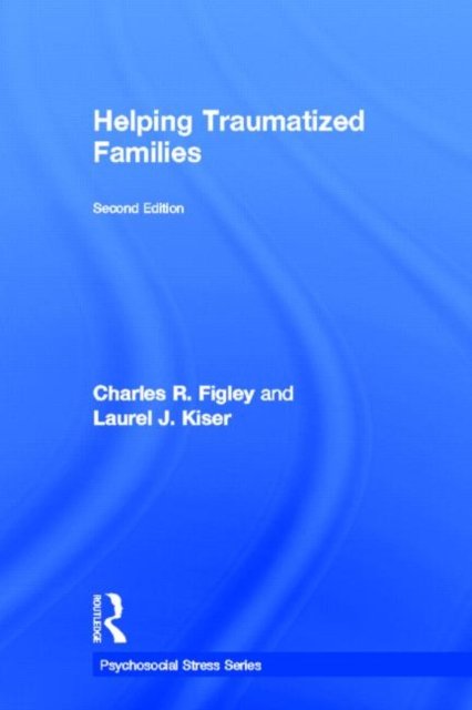 Helping Traumatized Families