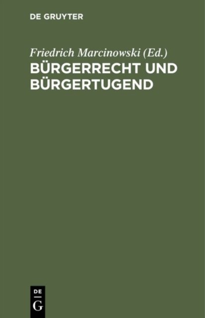 Burgerrecht und Burgertugend