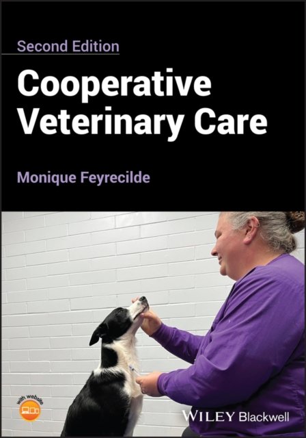 Cooperative Veterinary Care, 2nd Edition