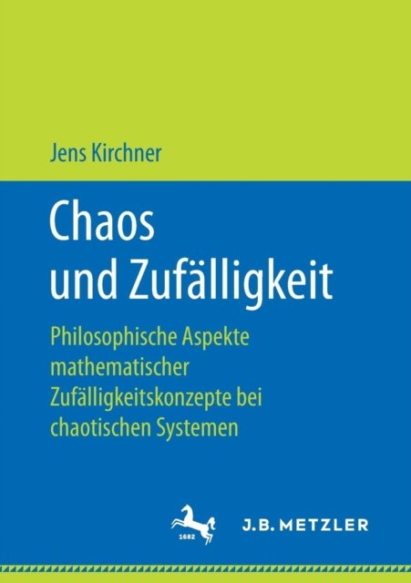 Chaos und Zufalligkeit