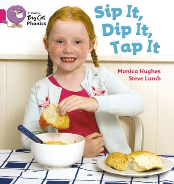 BIG CAT PHONICS - SIP IT TAP I