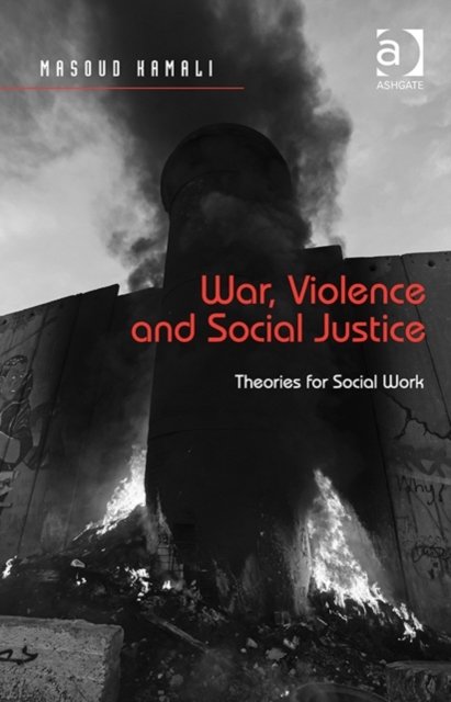 War, Violence and Social Justice