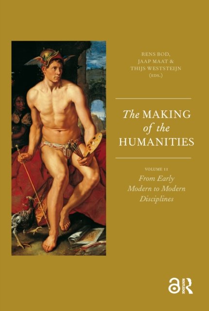 The Making of the Humanities