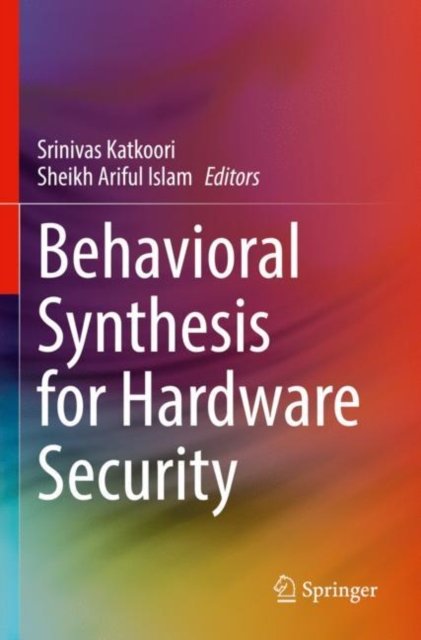 Behavioral Synthesis for Hardware Security