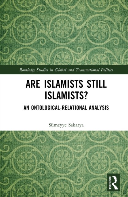 Are Islamists Still Islamists?