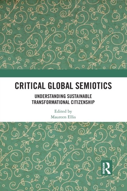 Critical Global Semiotics
