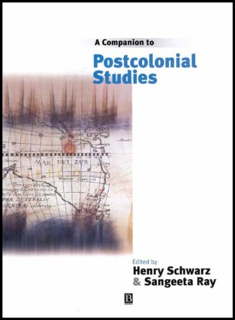 A Companion to Postcolonial Studies