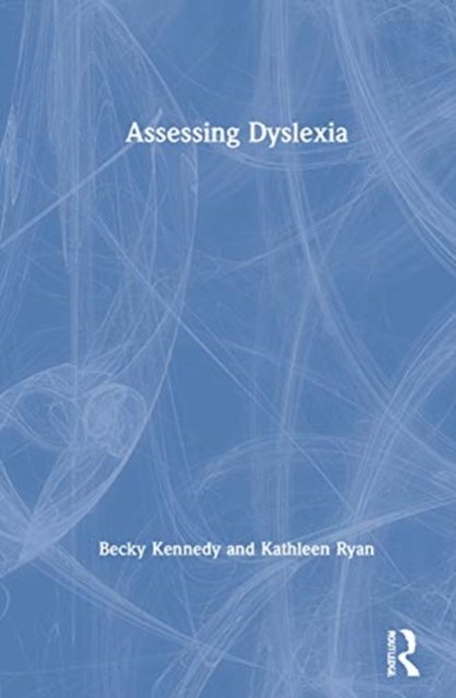 Assessing Dyslexia