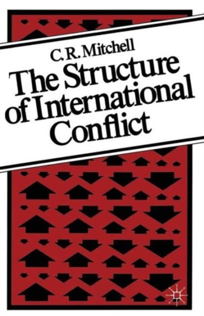 The Structure of International Conflict