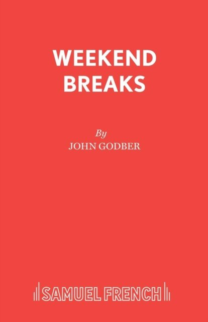 Weekend Breaks