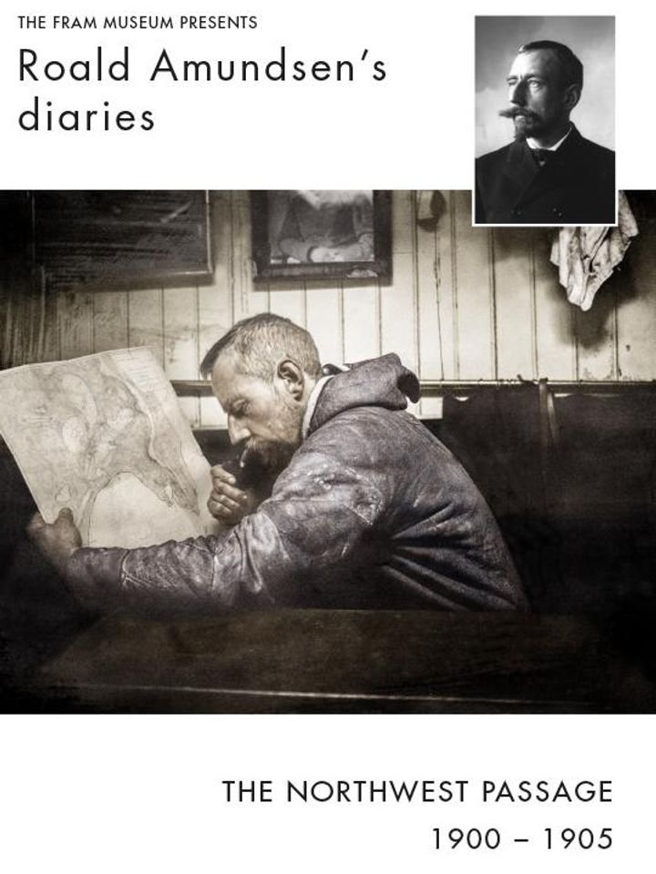 Roald Amundsen's diary  from the Northwest passage