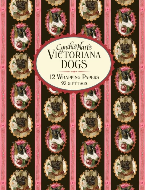 Cynthia Hart''s Victoriana Dogs: 12 Wrapping Papers and Gift Tags