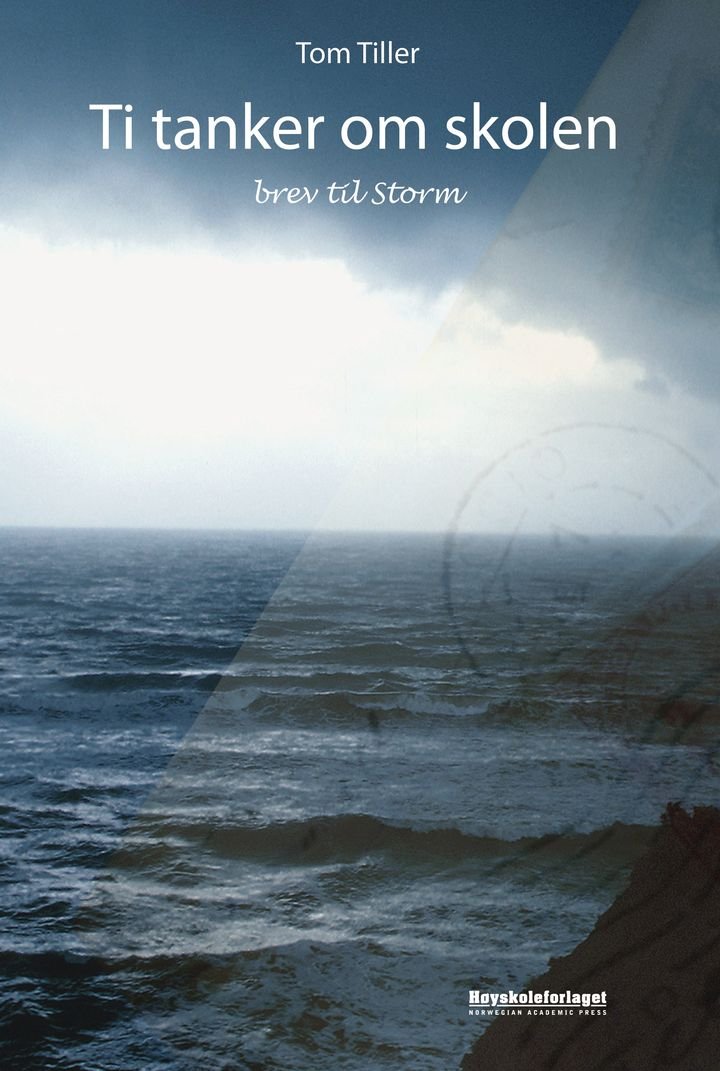 Ti tanker om skolen - brev til Storm