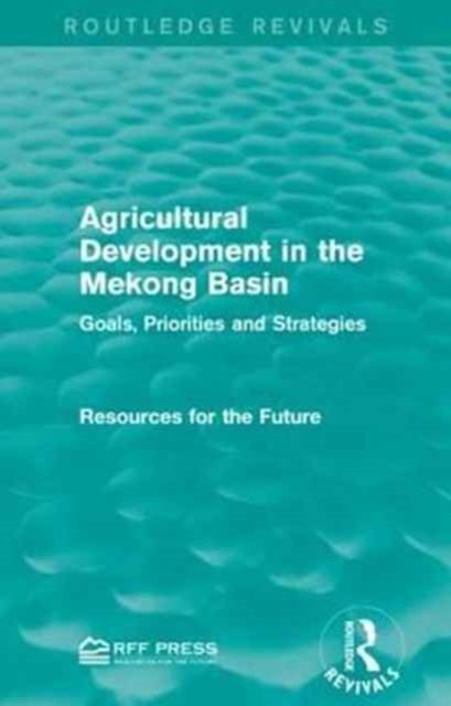 Agricultural Development in the Mekong Basin