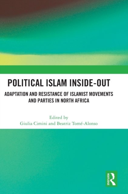 Political Islam Inside-Out