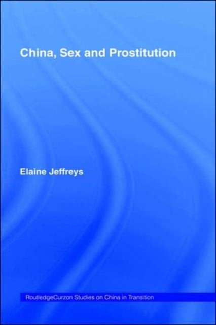 China, Sex, and Prostitution