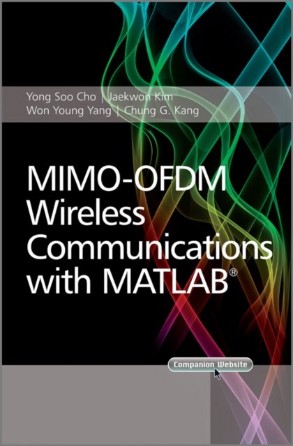 Mimo–Ofdm Wireless Communications With Matlab