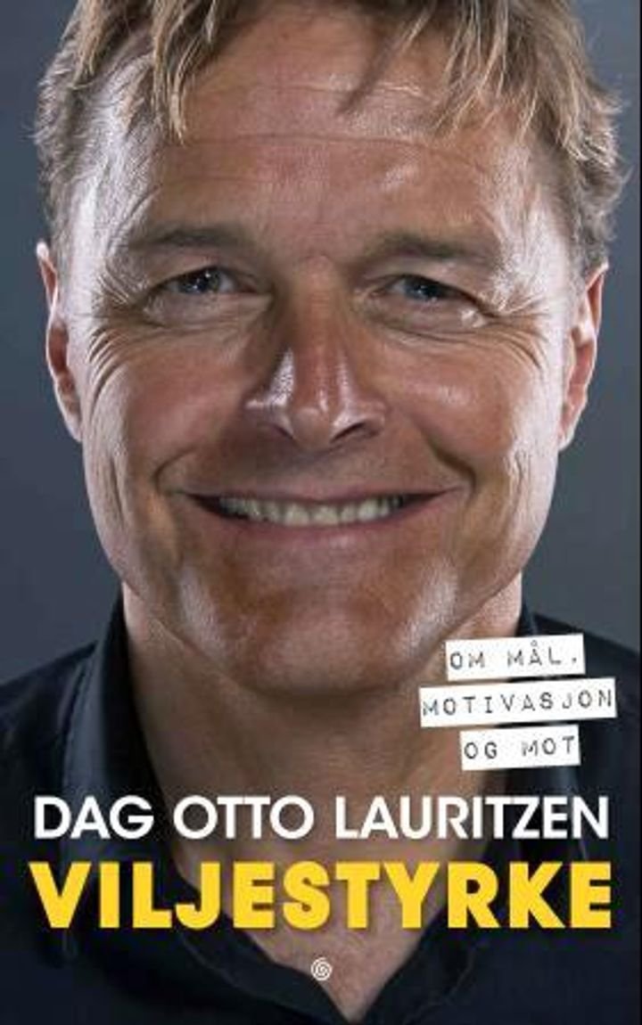 Viljestyrke - om mål, motivasjon og mot