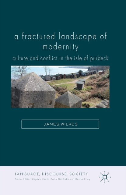 A Fractured Landscape of Modernity