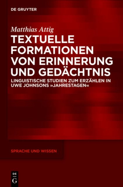 Textuelle Formationen Von Erinnerung Und Gedachtnis